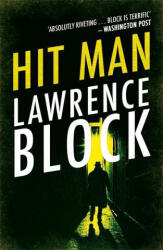 Hit Man - Lawrence Block (ISBN: 9781409198536)