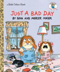Just a Bad Day - Mercer Mayer (ISBN: 9781984830852)