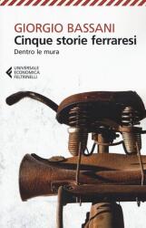 Cinque storie ferraresi. Dentro le mura (ISBN: 9788807887888)