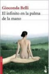 El infinito en la palma de la mano - Gioconda Belli (ISBN: 9788432250279)