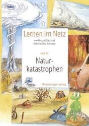 Lernen im Netz 31. Naturkatastrophen (ISBN: 9783619117307)