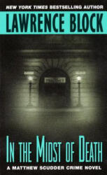 In the Midst of Death - Lawrence Block (ISBN: 9780380763627)