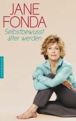 Selbstbewusst älter werden (ISBN: 9783485028448)