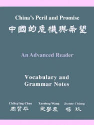China's Peril and Promise - Chih-P'Ing Chou, Xuedong Wang, Joanne Chiang (ISBN: 9780691089331)