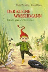 Der kleine Wassermann, Frühling im Mühlenweiher (ISBN: 9783522436786)