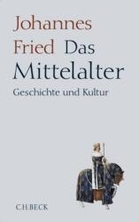Das Mittelalter (ISBN: 9783406578298)
