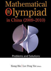 Mathematical Olympiad In China (ISBN: 9789814390217)