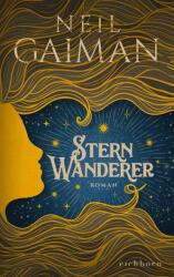 Sternwanderer (ISBN: 9783847901037)