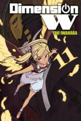 Dimension W, Vol. 11 - Yuji Iwahara (ISBN: 9781975300357)