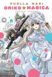 Puella Magi Oriko Magica: Extra Story - Magica Quartet (ISBN: 9780316383103)