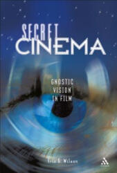 Secret Cinema - Eric G Wilson (ISBN: 9780826417978)