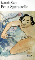 Pour Sganarelle/Frere Ocean 1 - Romain Gary (ISBN: 9782070302604)