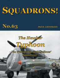The Hawker Typhoon - Phil H. Listemann (ISBN: 9782494471108)