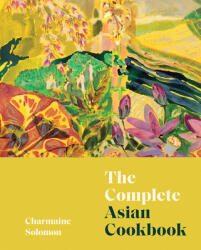 The Complete Asian Cookbook - Solomon, Charmaine (ISBN: 9781743799734)
