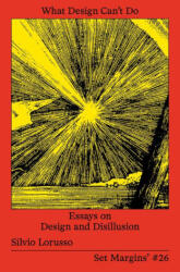 What Design Can't Do (ISBN: 9789083350134)