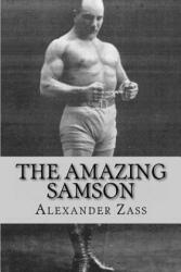 Amazing Samson - Alexander Zass (ISBN: 9781466457843)