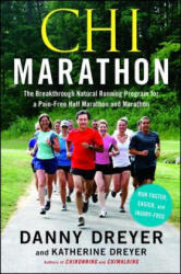 Chi Marathon - Danny Dreyer, Katherine Dreyer (ISBN: 9781451617955)