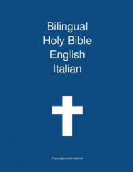 Bilingual Holy Bible, English - Italian - Transcripture International (ISBN: 9781922217202)