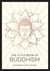 The Little Book of Buddhism (ISBN: 9781800077072)