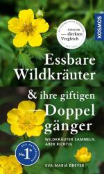 Essbare Wildkräuter und ihre giftigen Doppelgänger (ISBN: 9783440176764)