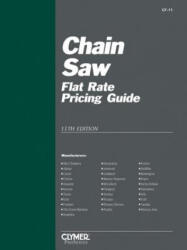 Chain Saw Flat Rate - Penton (ISBN: 9780872885264)