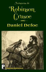 Aventuras de Robinson Crusoe - Daniel Defoe (ISBN: 9781475010008)