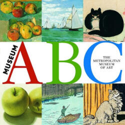 Museum ABC - Metropolitan Museum of Art, Metropolitan Museum of Art (ISBN: 9780316071703)