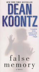 False Memory - Dean R. Koontz (ISBN: 9780345533296)