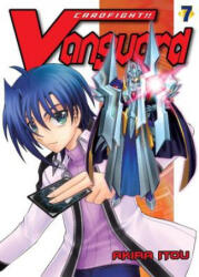 Cardfight! ! Vanguard 7 - Akira Itou (ISBN: 9781941220146)