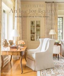 Beth Webb: An Eye for Beauty - Beth Webb, Judith Nastir, Clinton Smith (ISBN: 9780847860203)