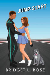 Jump-Start - Bridget L. Rose (ISBN: 9781738343744)