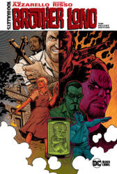100 Bullets: Brother Lono the Deluxe Edition - Eduardo Risso (ISBN: 9781779527431)