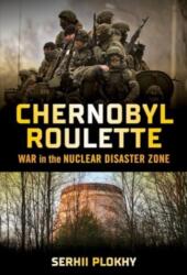 Chernobyl Roulette (ISBN: 9781324079415)