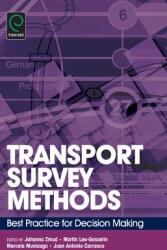 Transport Survey Methods - Johanna Zmud (ISBN: 9781781902875)