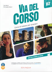 Via del Corso B2 manual + exerciții + 2 CD (ISBN: 9788899358877)