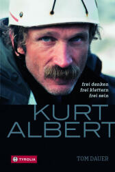 Kurt Albert - Tom Dauer (ISBN: 9783702238742)