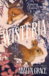 Wisteria (ISBN: 9781399726085)