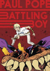 Battling Boy - Paul Pope (ISBN: 9781596431454)