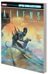 Aliens Epic Collection: The Original Years Vol. 2 - RICHARDSON MIKE (ISBN: 9781302956318)