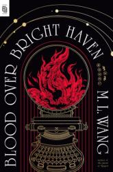 Blood Over Bright Haven (ISBN: 9780593974063)