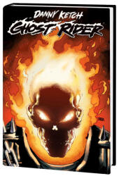 Ghost Rider: Danny Ketch Omnibus Vol. 1 - Marvel Various, Javier Saltares, Marvel Various (ISBN: 9781302959753)