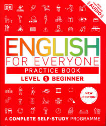 English for Everyone Practice Book Level 1 with Free Online Audio - A Complete Self-Study Programme (2024)