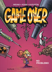 Game over - Tome 2 - No problemo - Midam, Augustin (2006)
