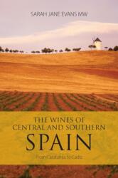 The Wines of Central and Southern Spain (2025)