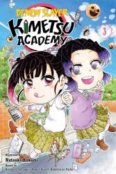 Demon Slayer: Kimetsu Academy, Vol. 3 - Natsuki Hokami (2024)
