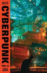 The Big Book of Cyberpunk Vol. 2 (2024)