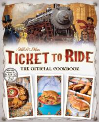 Ticket To Ride The Official Cookbook (2024)