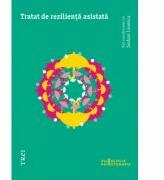 Tratat de rezilienta asistata - Editie Coordonata de Serban Ionescu (ISBN: 9789737077370)