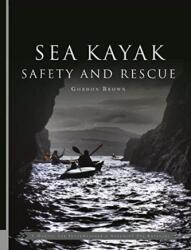 Sea Kayak Safety and Rescue (2019)