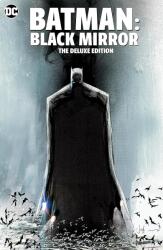 Batman: Black Mirror The Deluxe Edition (2024)